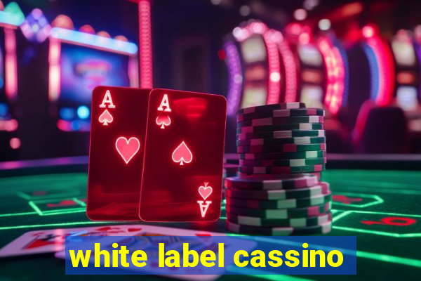 white label cassino